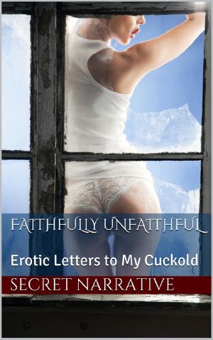 [Faithfully Unfaithful 01] • Faithfully Unfaithful